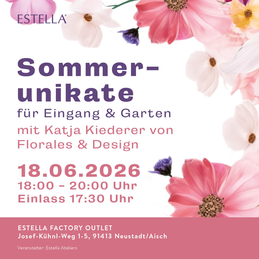 Estella Event: Sommerunikate für Eingang & Garten | Online-Shop estella.de