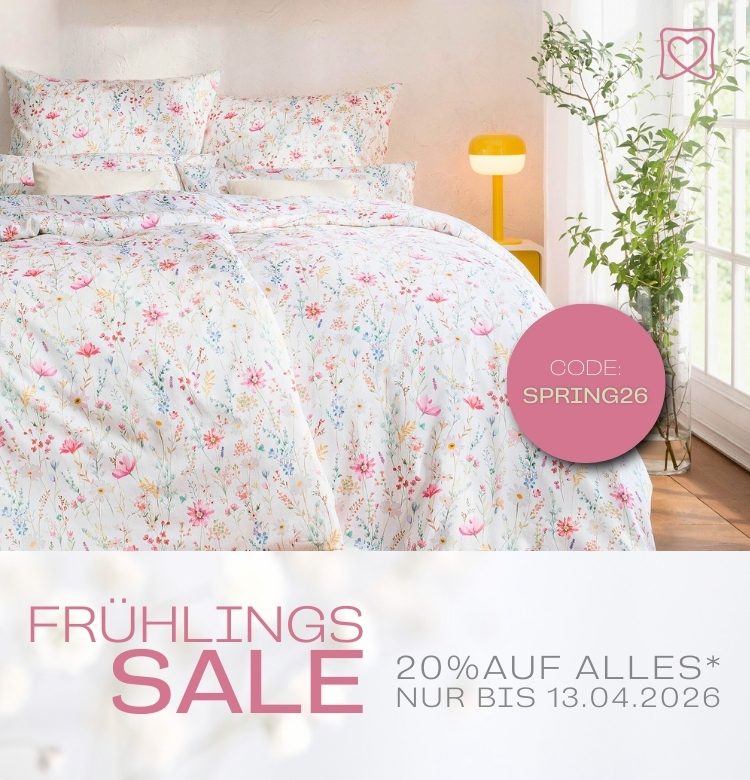 FRÜHLINGSSALE 20 % | Code: SPRING26 | GÜLTIG bis 13.04.2026 | weitere Infos siehe AGB §13