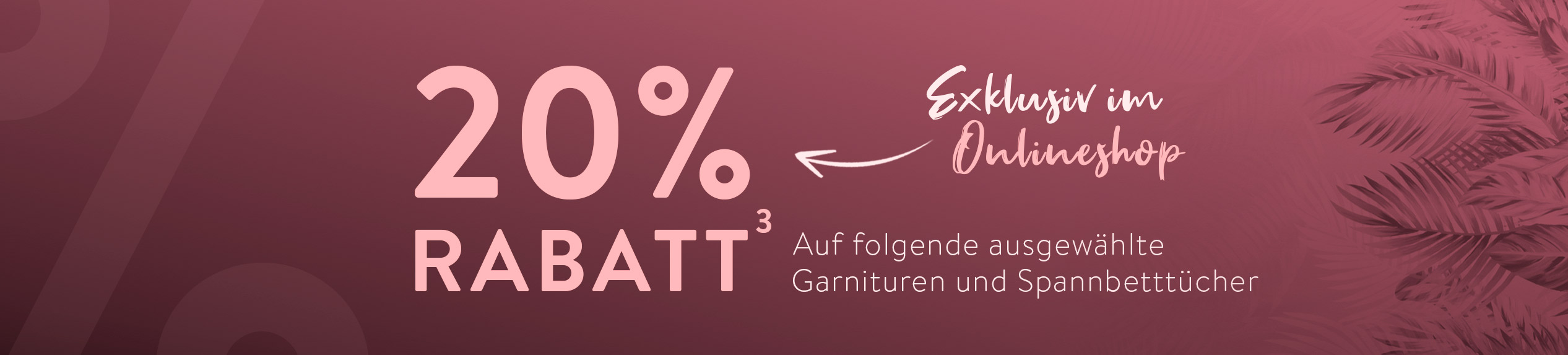 20% Rabatt auf Exklusivdesigns und Spannbetttücher | ESTELLA