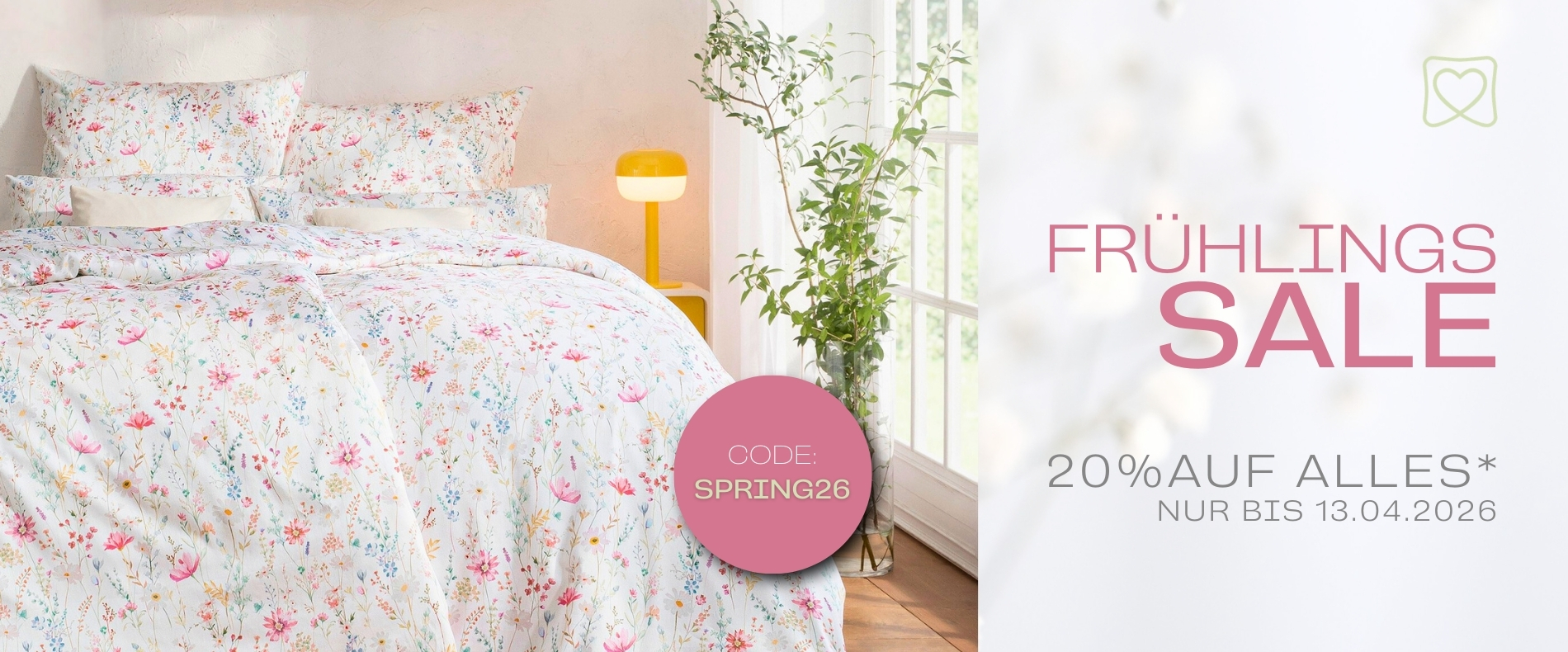 FRÜHLINGSSALE 20 % | Code: SPRING26 | GÜLTIG bis 13.04.2026 | weitere Infos siehe AGB §13